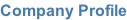 Company Profile